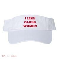 I Like Older Women Visor thumb 0