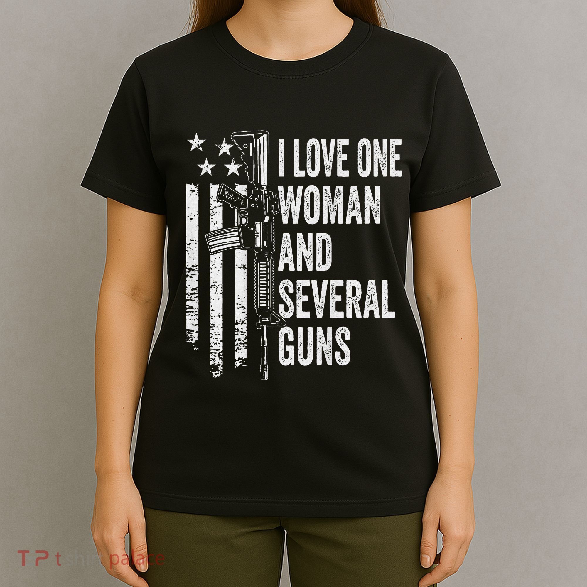 I Love One Woman And Several Guns Husband Gun T-Shirt