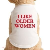 I Like Older Women Heart Hot Moms Doggie Tank thumb 0