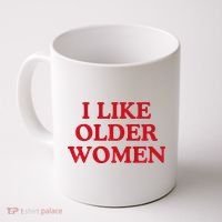 I Like Older Women Heart Hot Moms Coffee Mug thumb 0