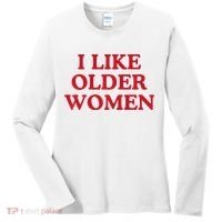 I Like Older Women Heart Hot Moms Women's Long Sleeve Shirt thumb 0