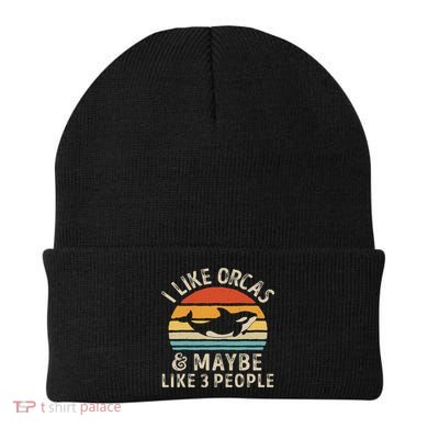 I Like Orcas And Maybe 3 People Orca Killer Whale Retro Beanie