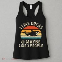I Like Orcas And Maybe 3 People Orca Killer Whale Retro Women's Tank Top thumb 3