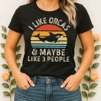 I Like Orcas And Maybe 3 People Orca Killer Whale Retro Women's T-Shirt thumb 2