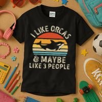 I Like Orcas And Maybe 3 People Orca Killer Whale Retro Kids T-Shirt thumb 3