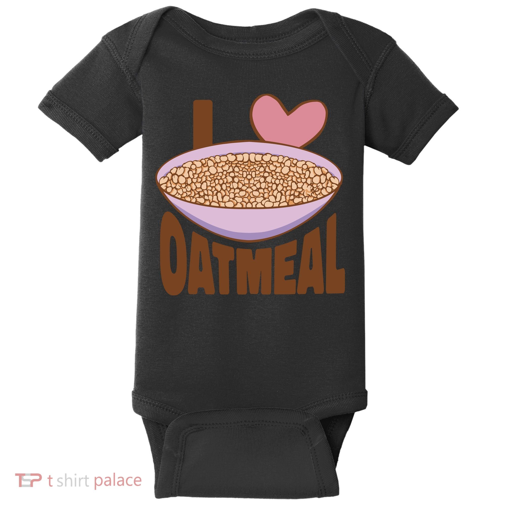 I Love Oatmeal Baby Bodysuit