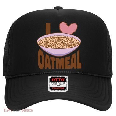 I Love Oatmeal Hat