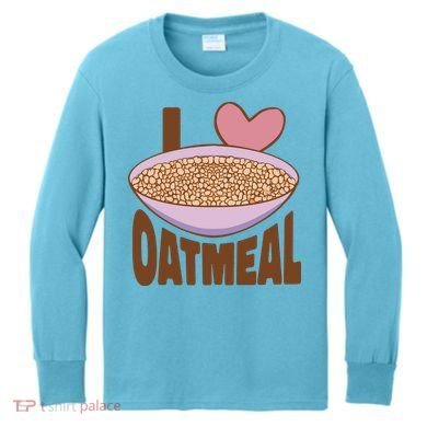 I Love Oatmeal Kids Long Sleeve Shirt