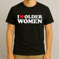 I Love Older Women T-Shirt thumb 3