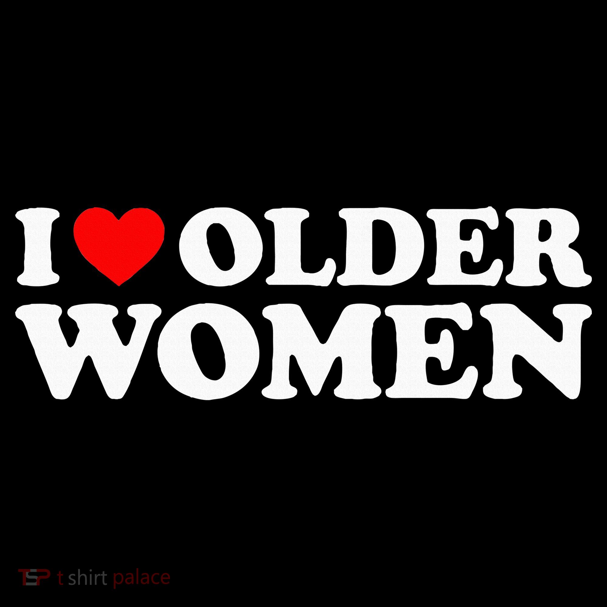 I Love Older Women Mousepad