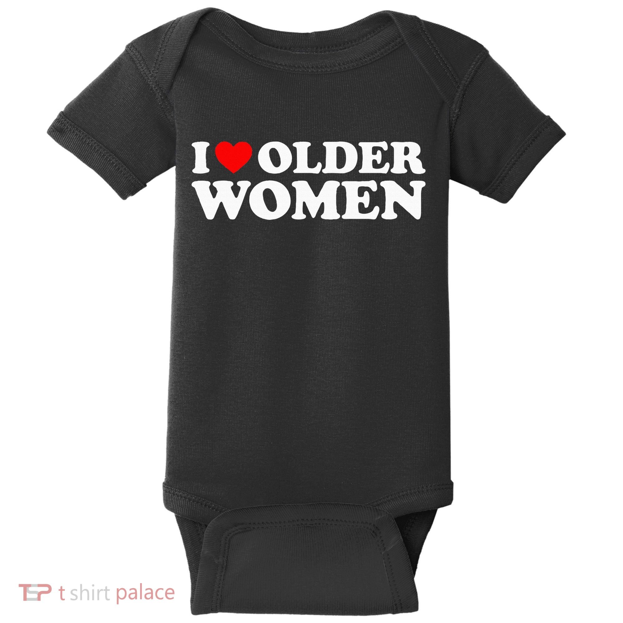 I Love Older Women Baby Bodysuit