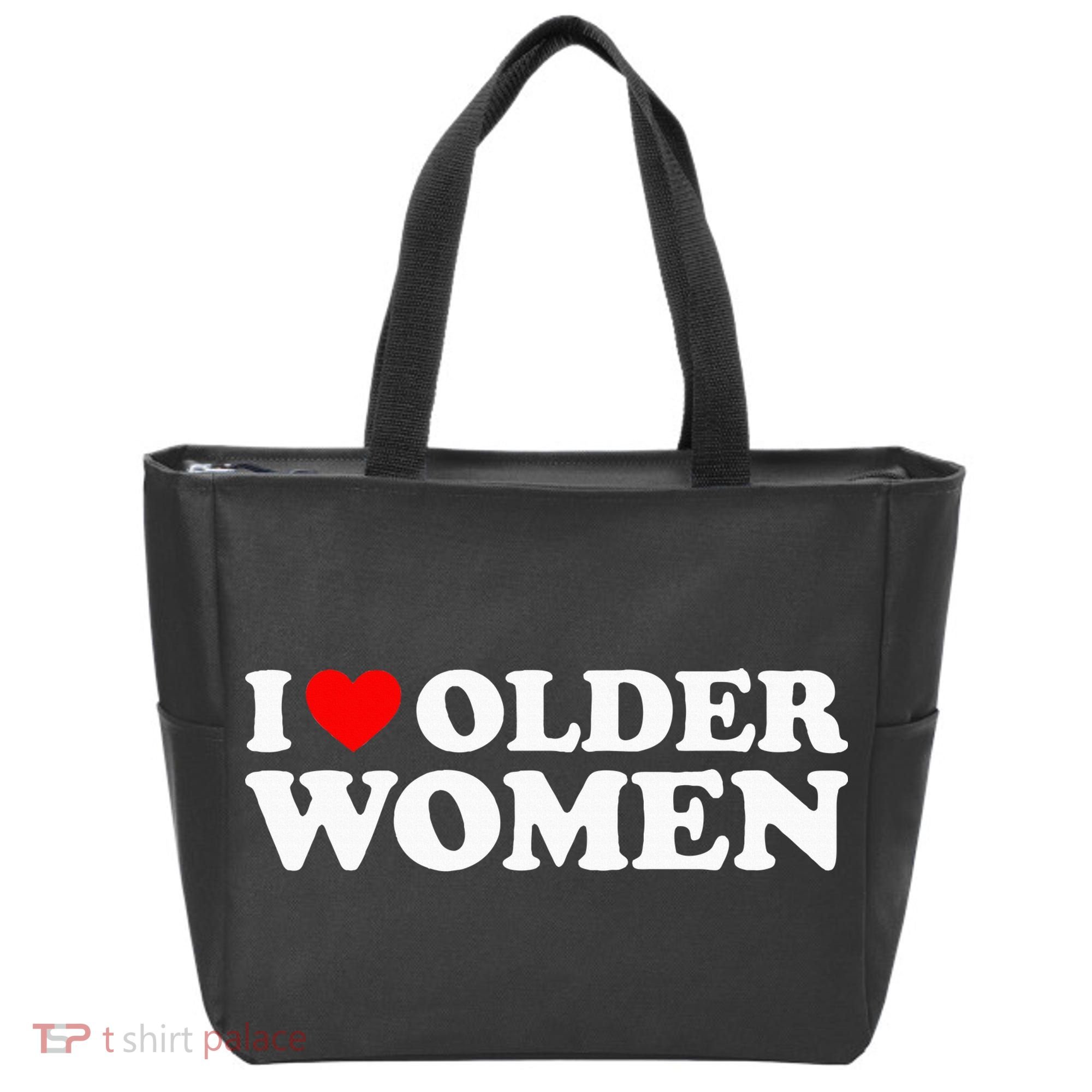 I Love Older Women Tote Bag