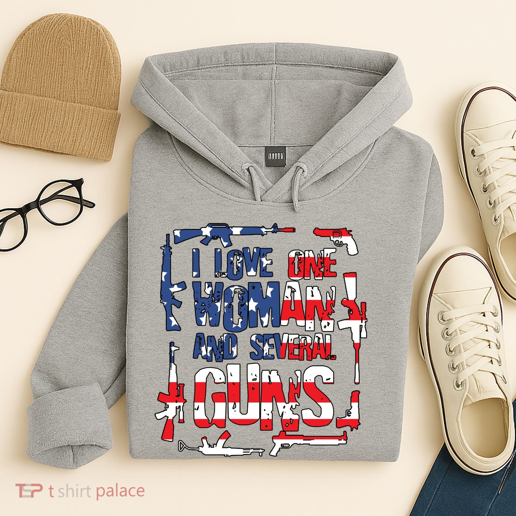 I Love One Woman And Several Guns Hoodie
