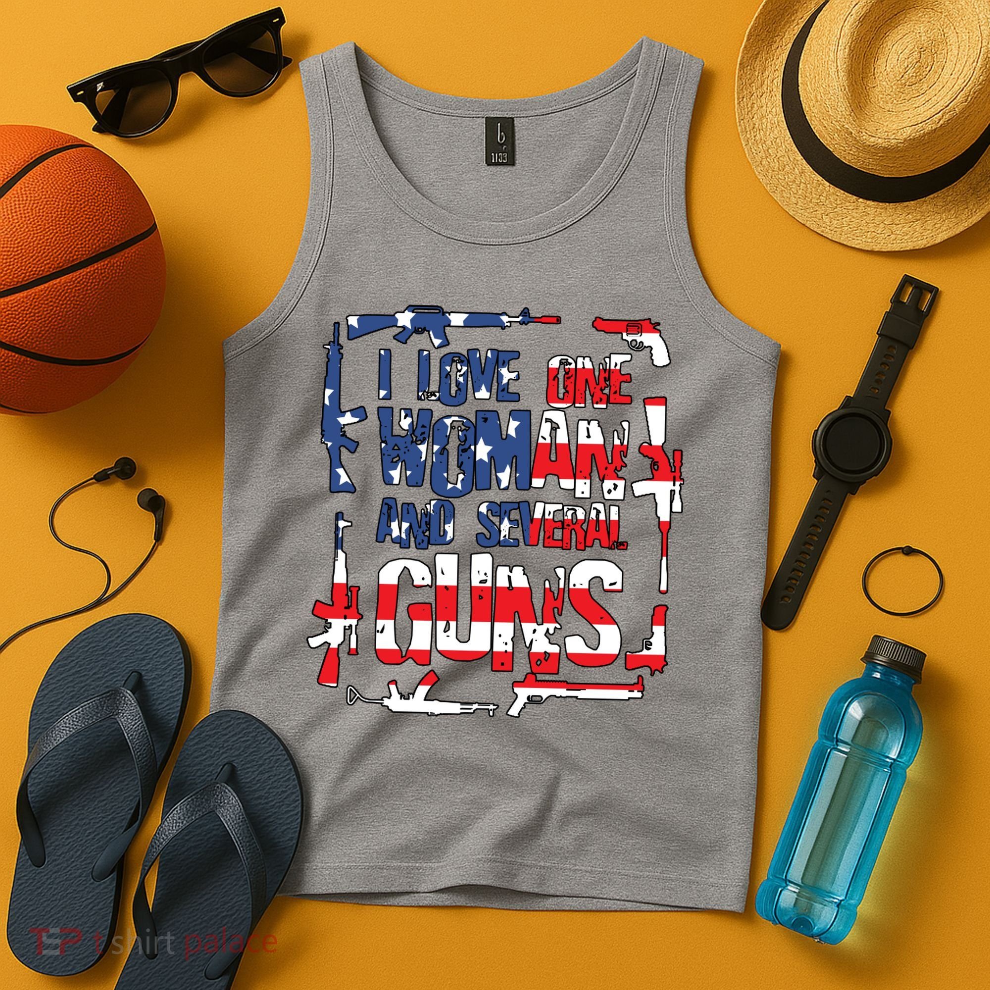 I Love One Woman And Several Guns Tank Top