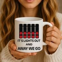 It's Lights Out And Away We Go Formula Racing Circuits Sport Coffee Mug thumb 3