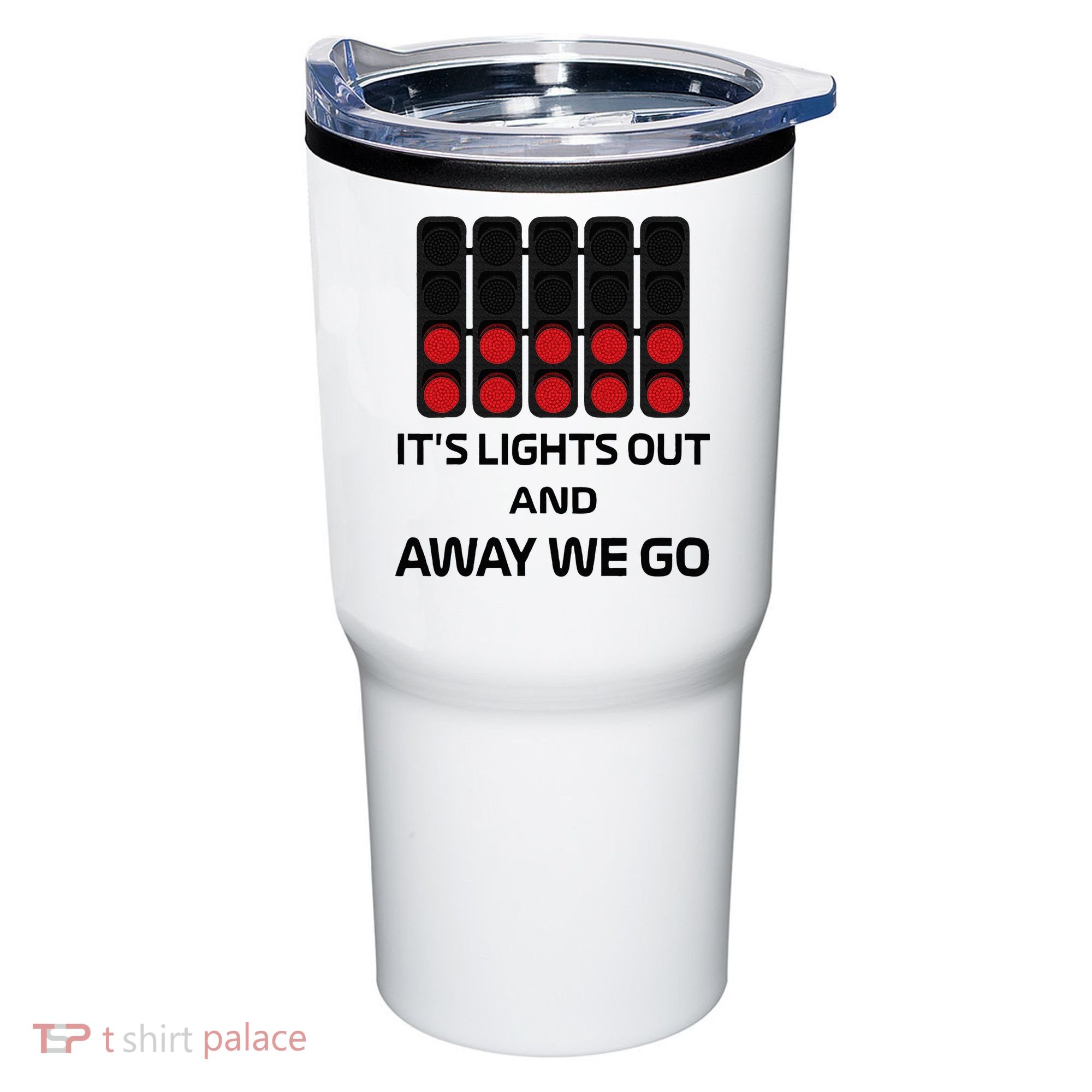 It's Lights Out And Away We Go Formula Racing Circuits Sport Tumbler