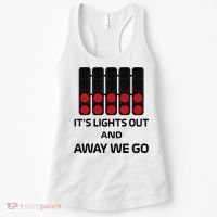 It's Lights Out And Away We Go Formula Racing Circuits Sport Women's Tank Top thumb 0