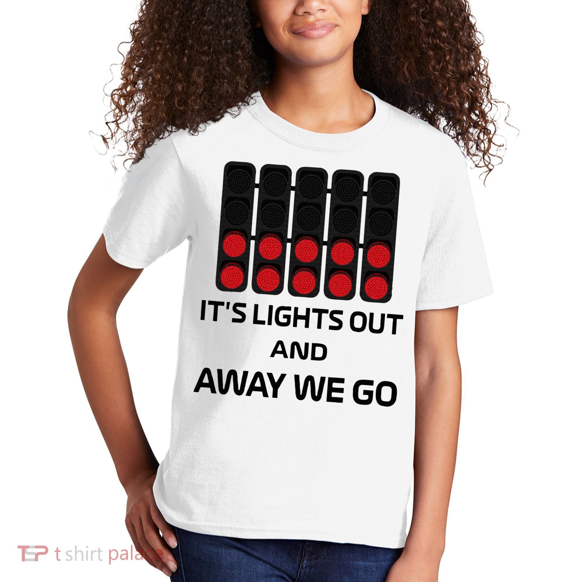 It's Lights Out And Away We Go Formula Racing Circuits Sport Kids T-Shirt
