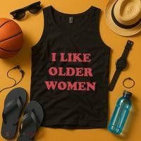 I Like Older Women Apparel Tank Top thumb 4