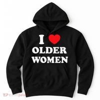 I Love Older Women Heart Hot Moms Hoodie thumb 0