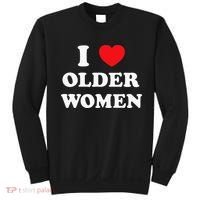 I Love Older Women Heart Hot Moms Sweatshirt thumb 0