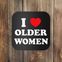 I Love Older Women Heart Hot Moms Coaster thumb 0