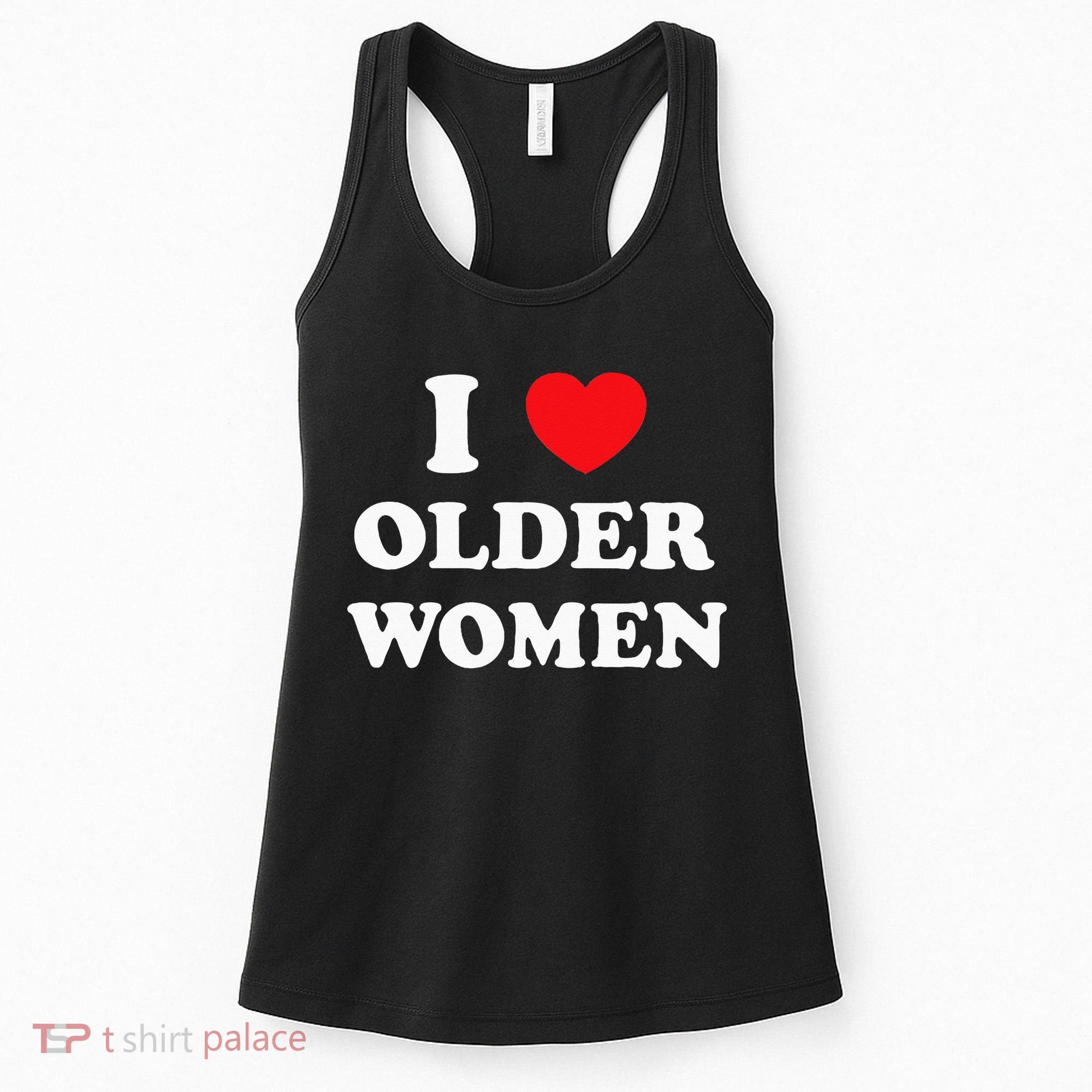 I Love Older Women Heart Hot Moms Women's Tank Top