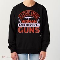 I Love One Woman And Sereval Guns Women's Sweatshirt thumb 0