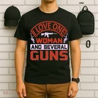 I Love One Woman And Sereval Guns T-Shirt thumb 6