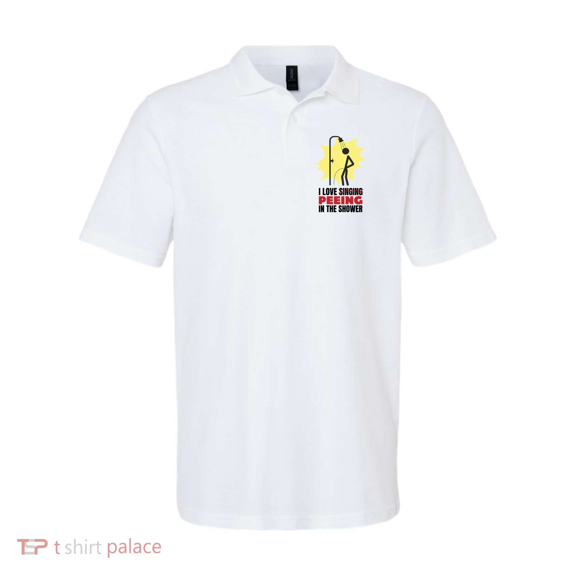 I Love Peeing In The Shower Funny Singing Polo