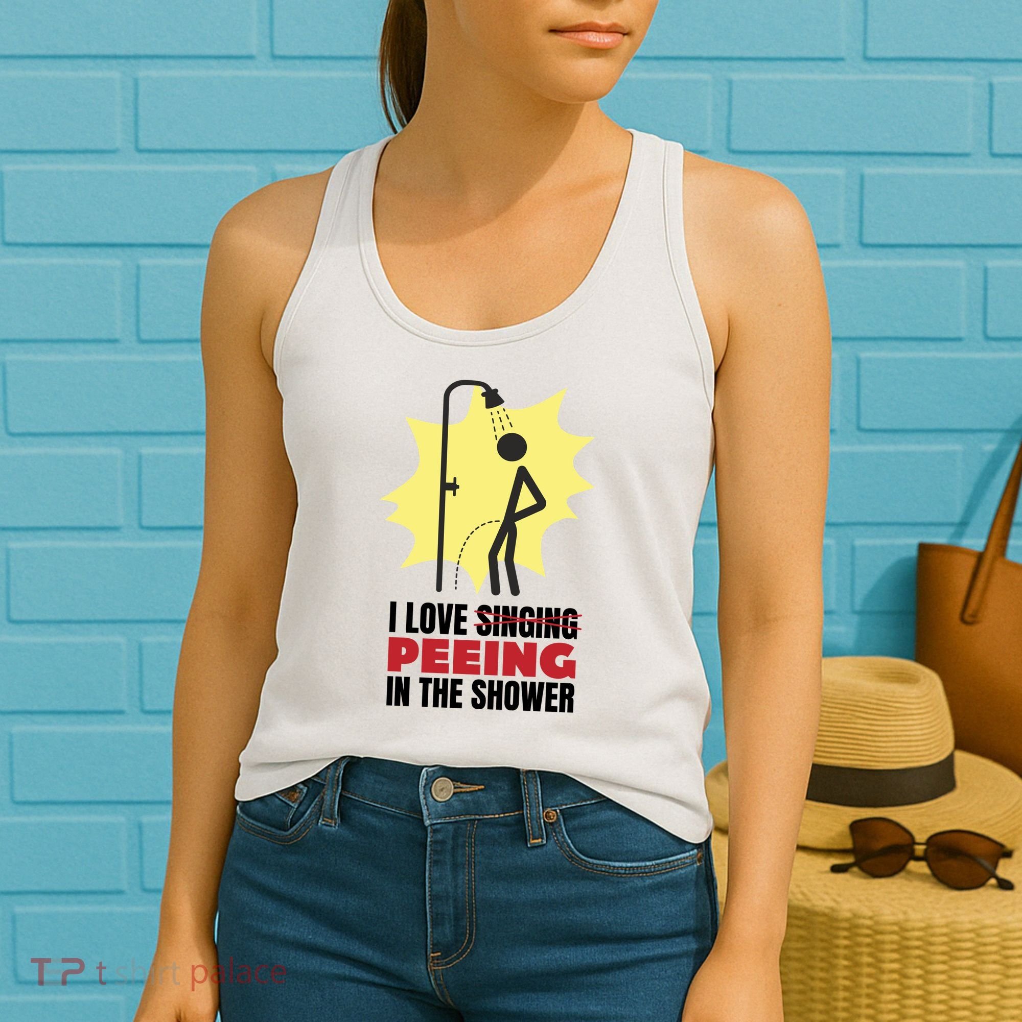 I Love Peeing In The Shower Funny Singing Women's Tank Top
