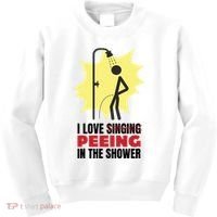 I Love Peeing In The Shower Funny Singing Kids Sweatshirt thumb 0