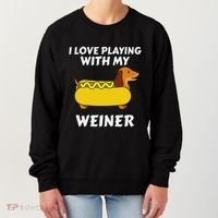 I Love Playing With My Wiener Dachshund Dog Weenie Women's Sweatshirt thumb 0