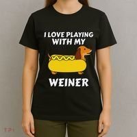 I Love Playing With My Wiener Dachshund Dog Weenie T-Shirt thumb 4