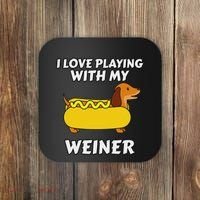 I Love Playing With My Wiener Dachshund Dog Weenie Coaster thumb 0