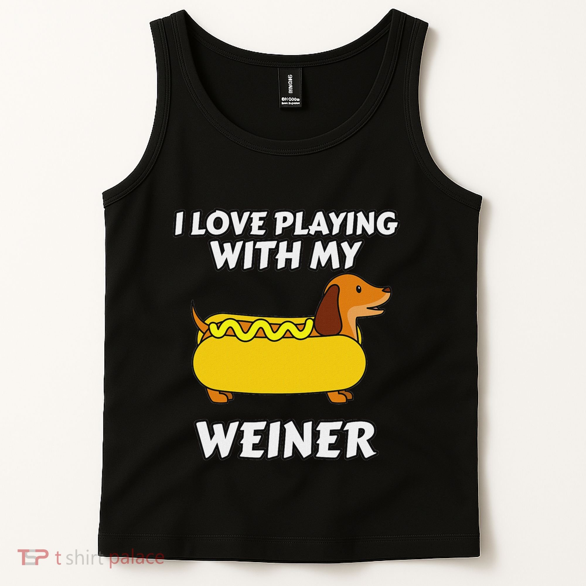 I Love Playing With My Wiener Dachshund Dog Weenie Tank Top