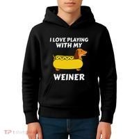 I Love Playing With My Wiener Dachshund Dog Weenie Kids Hoodie thumb 4