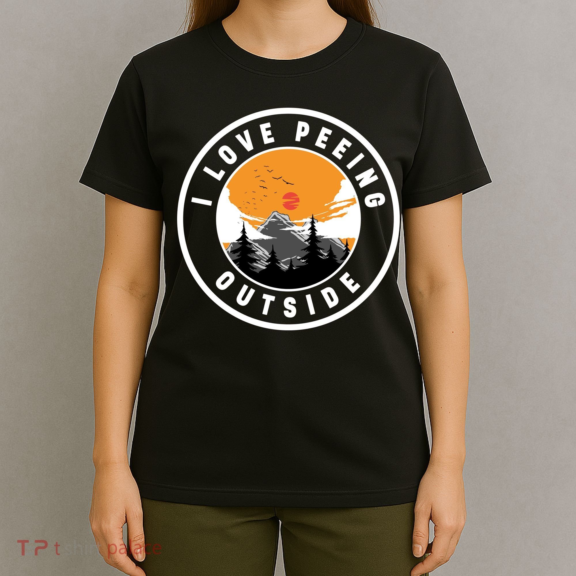 I Love Peeing Outside T-Shirt