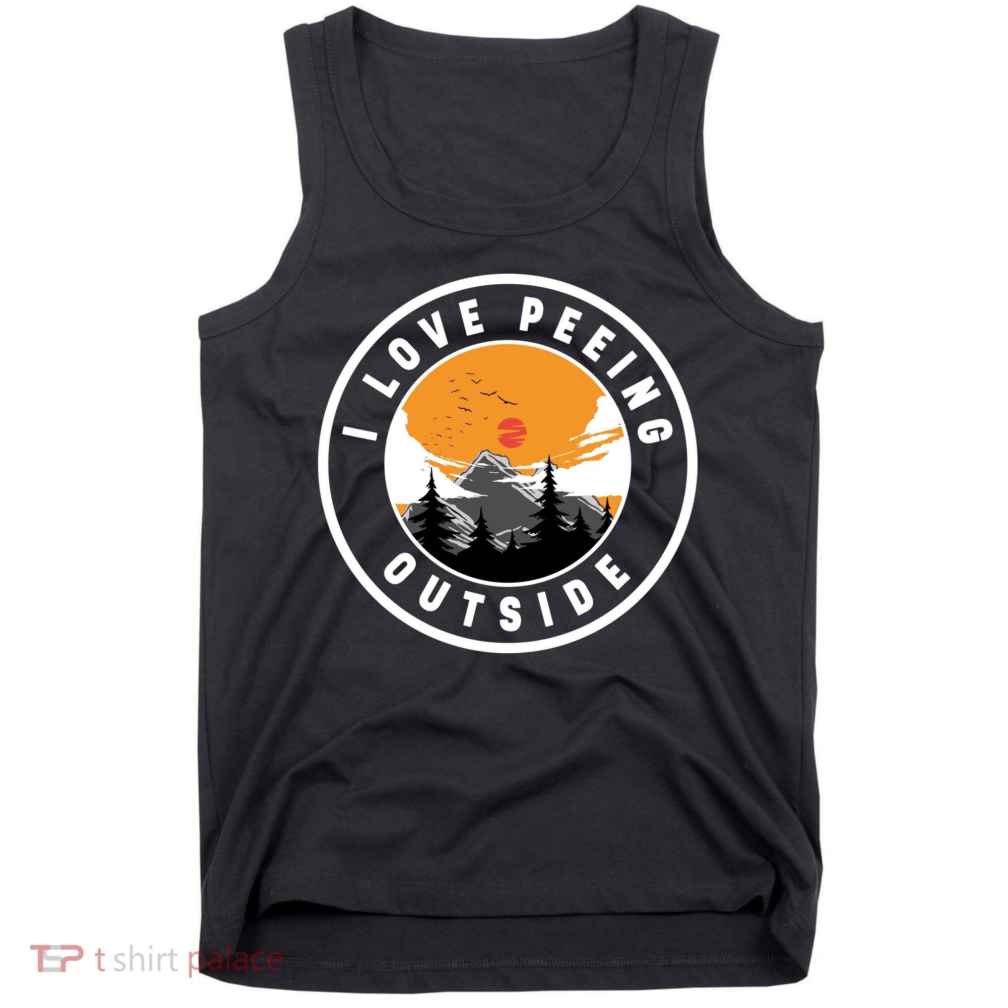 I Love Peeing Outside Tank Top