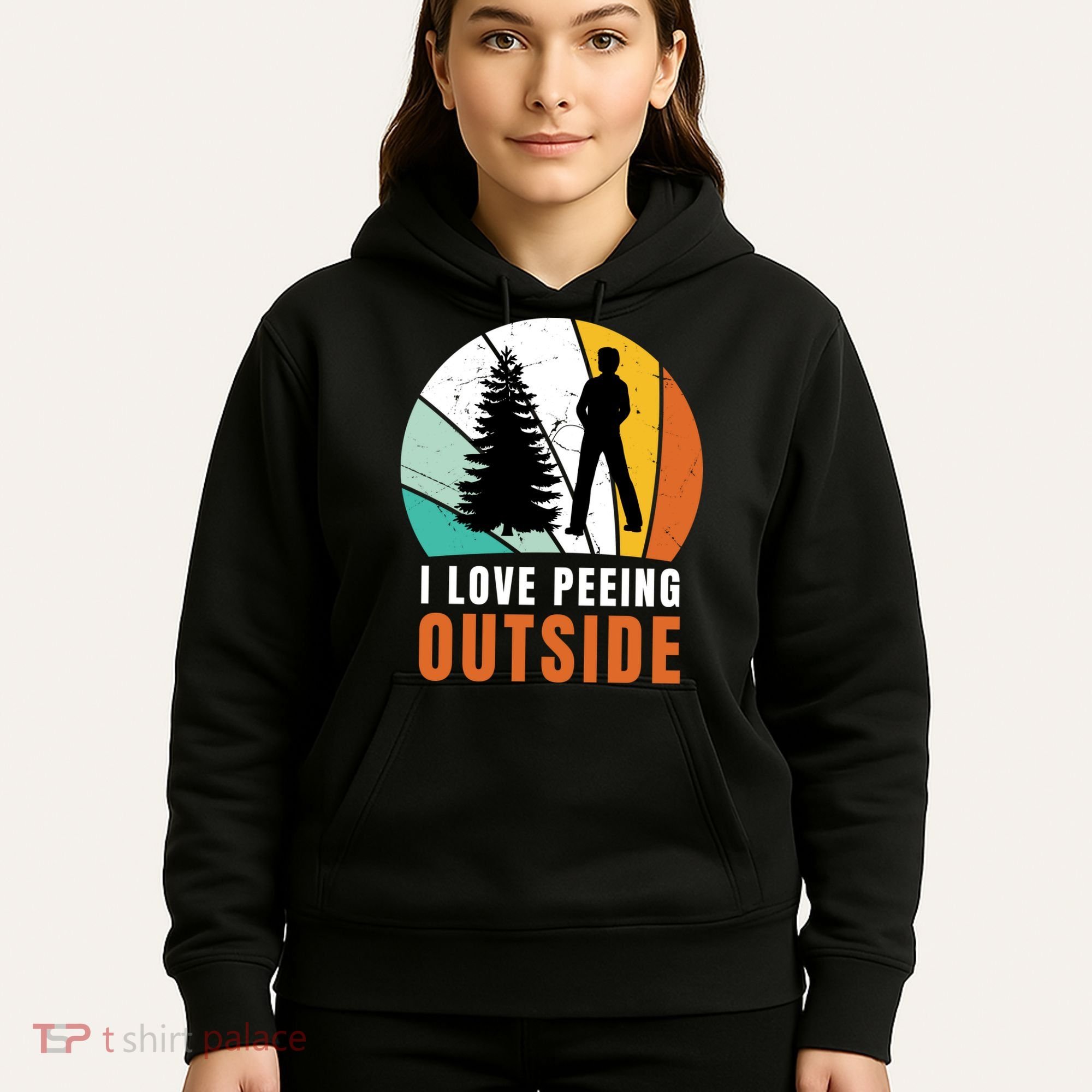 I Love Peeing Outside Hoodie