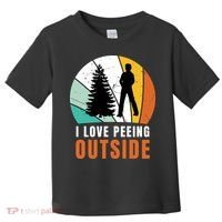 I Love Peeing Outside Toddler T-Shirt thumb 0