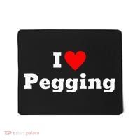 I Love Pegging With A Heart Mousepad thumb 0