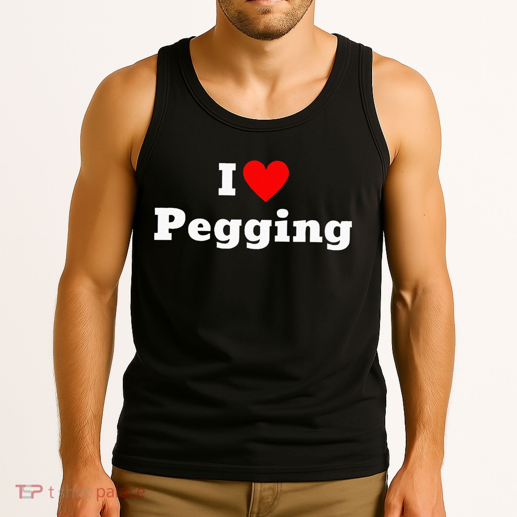 I Love Pegging With A Heart Tank Top