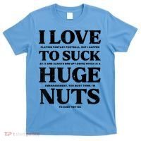 I Love Playing Fantasy Football Funny Loser Pink T-Shirt thumb 0