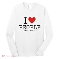 I Love People April Fools Day Funny April Fools Long Sleeve Shirt thumb 0