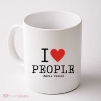 I Love People April Fools Day Funny April Fools Coffee Mug thumb 0