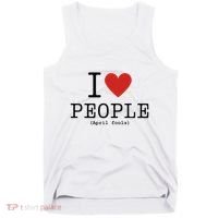 I Love People April Fools Day Funny April Fools Tank Top thumb 0