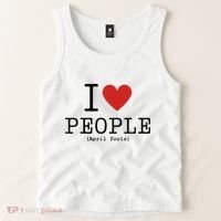 I Love People April Fools Day Funny April Fools Tank Top thumb 2