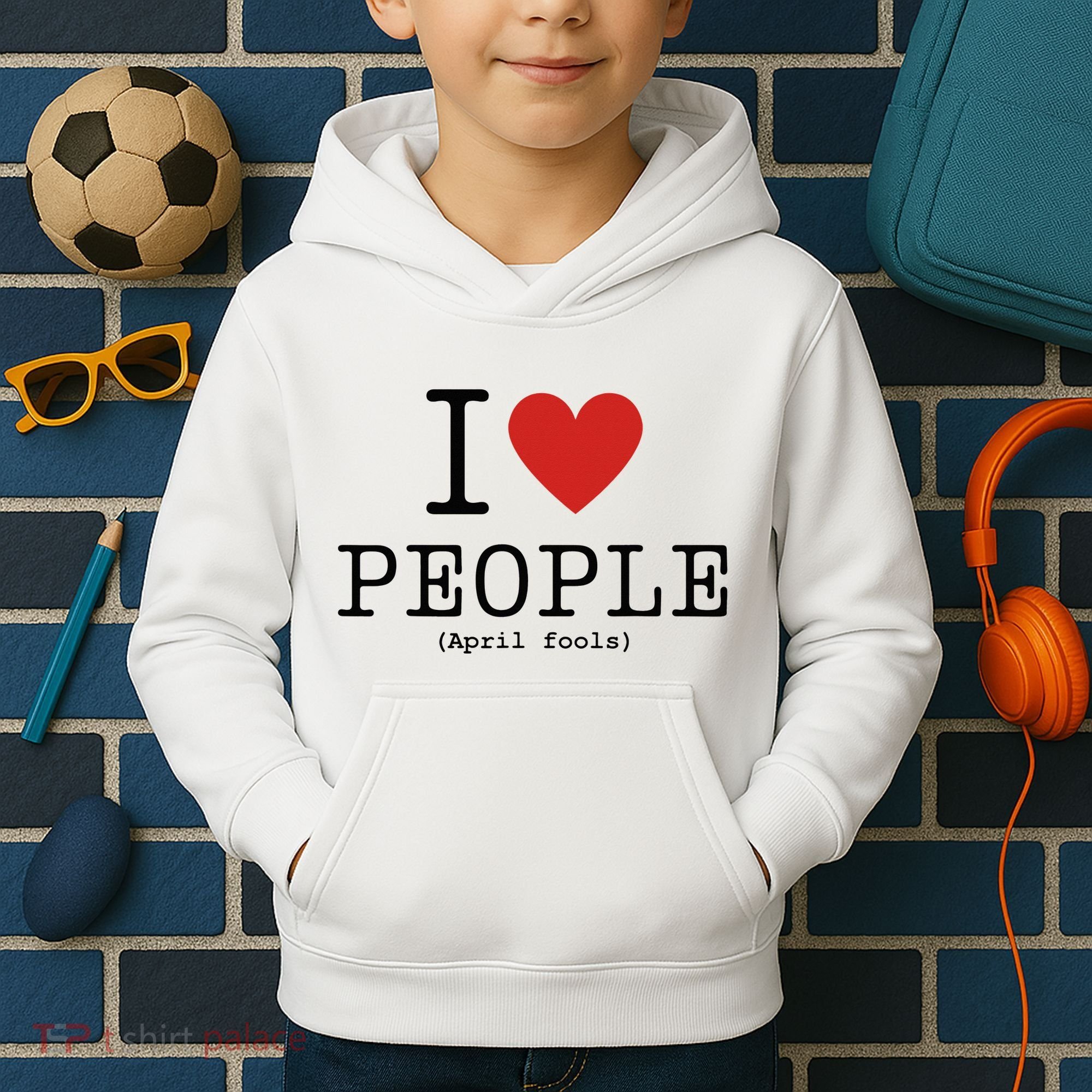 I Love People April Fools Day Funny April Fools Kids Hoodie