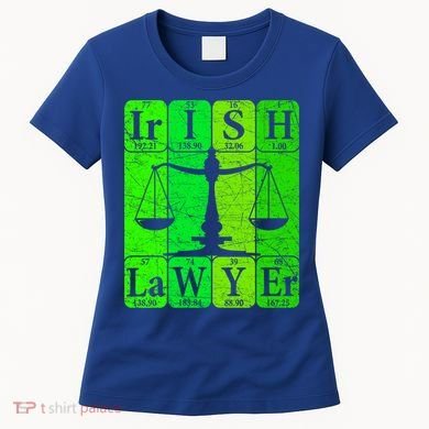 Irish Lawyer Periodic Table Elets Nerd Attorney Gift Women's T-Shirt